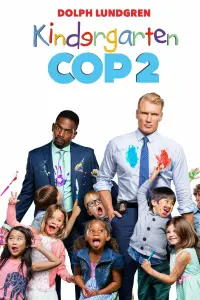 Poster to the movie "Kindergarten Cop 2" #364734