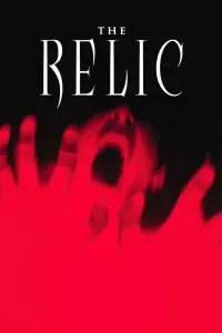 Poster to the movie "The Relic" #129577