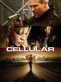 Poster to the movie "Cellular" #123747