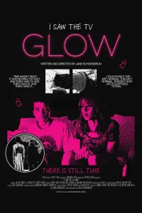 Poster to the movie "I Saw the TV Glow" #605206