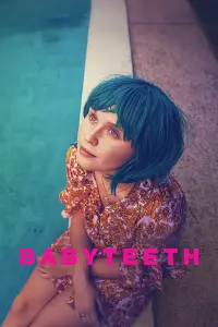 Poster to the movie "Babyteeth" #258259