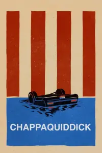 Poster to the movie "Chappaquiddick" #358763