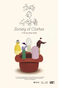 Poster to the movie "Society of Clothes" #477409