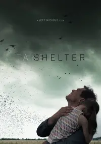 Poster to the movie "Take Shelter" #243366