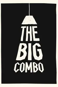 Poster to the movie "The Big Combo" #159088