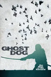 Poster to the movie "Ghost Dog: The Way of the Samurai" #224610