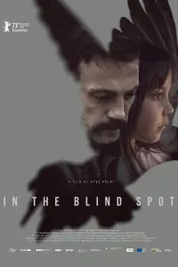 Poster to the movie "In the Blind Spot" #199561