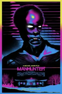 Poster to the movie "Manhunter" #244896