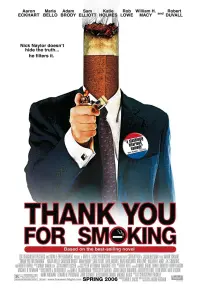 Poster to the movie "Thank You for Smoking" #233266