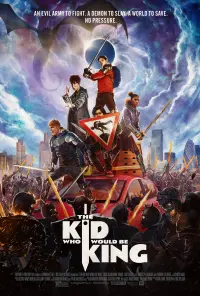 Poster to the movie "The Kid Who Would Be King" #47722