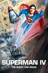 Poster to the movie "Superman IV: The Quest for Peace" #82829