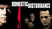 Backdrop to the movie "Domestic Disturbance" #364871