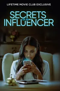 Poster to the movie "Secrets of an Influencer" #574772