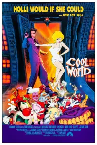 Poster to the movie "Cool World" #109909