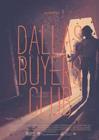 Poster to the movie "Dallas Buyers Club" #66244