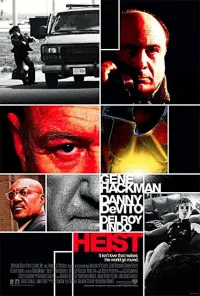 Poster to the movie "Heist" #385471