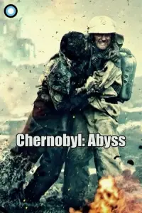 Poster to the movie "Chernobyl: Abyss" #318756