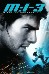 Poster to the movie "Mission: Impossible III" #267124