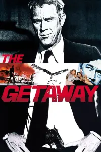 Poster to the movie "The Getaway" #129731