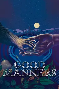 Poster to the movie "Good Manners" #351695