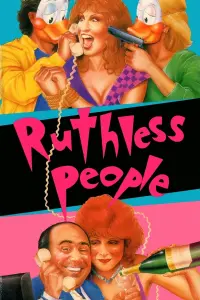 Poster to the movie "Ruthless People" #277085