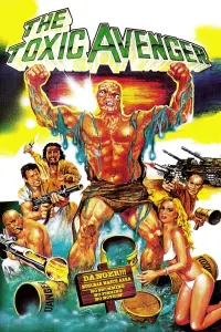 Poster to the movie "The Toxic Avenger" #292289