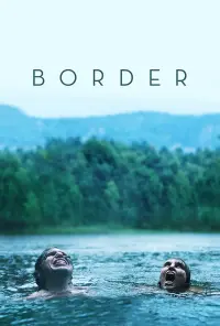 Poster to the movie "Border" #268607