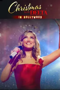 Poster to the movie "Christmas with Delta in Hollywood" #659084