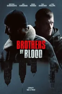 Poster to the movie "Brothers by Blood" #142474