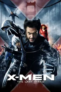 Poster to the movie "X-Men: The Last Stand" #286799