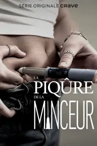 Poster to the movie "La piqûre de la minceur" #460083