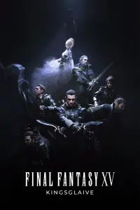 Poster to the movie "Kingsglaive: Final Fantasy XV" #119200