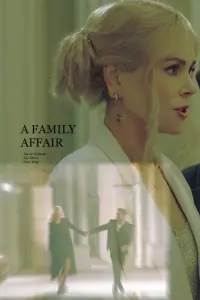 Poster to the movie "A Family Affair" #529356