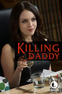 Poster to the movie "Killing Daddy" #496351