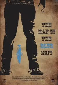 Poster to the movie "The Man in the Blue Suit" #412912