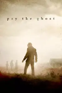 Poster to the movie "Pay the Ghost" #158049