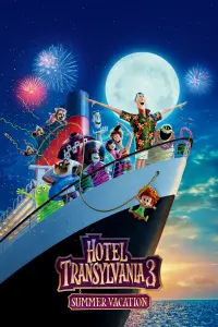 Poster to the movie "Hotel Transylvania 3: Summer Vacation" #29912