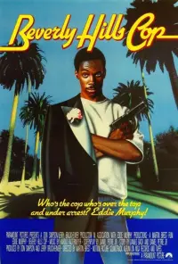 Poster to the movie "Beverly Hills Cop" #558820