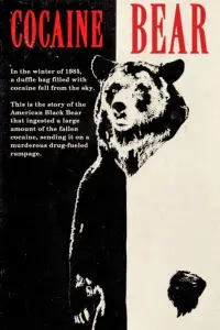 Poster to the movie "Cocaine Bear" #302359