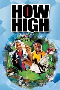 Poster to the movie "How High" #120267