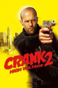 Poster to the movie "Crank: High Voltage" #62381