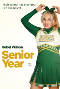 Poster to the movie "Senior Year" #99972