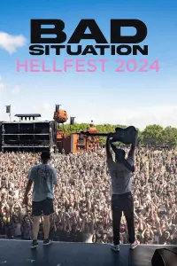 Poster to the movie "Bad Situation - Hellfest 2024" #549801