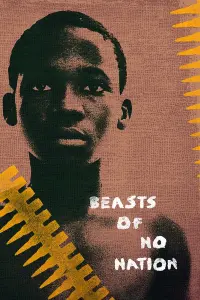 Poster to the movie "Beasts of No Nation" #117871