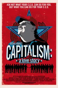 Poster to the movie "Capitalism: A Love Story" #148830