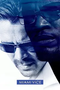 Poster to the movie "Miami Vice" #309318