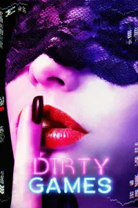 Poster to the movie "Dirty Games" #444366