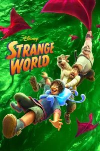 Poster to the movie "Strange World" #28428