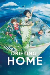 Poster to the movie "Drifting Home" #342821