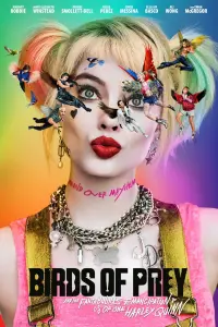 Poster to the movie "Birds of Prey (and the Fantabulous Emancipation of One Harley Quinn)" #34859